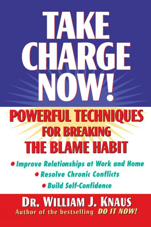 Cover of the book Take Charge Now! by Dr. William J. Knaus, Turner Publishing Company