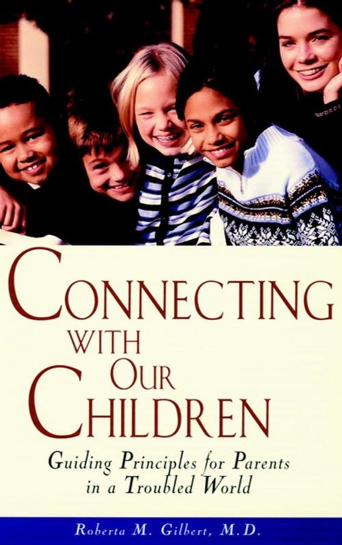 Cover of the book Connecting With Our Children by Roberta M. Gilbert, Turner Publishing Company