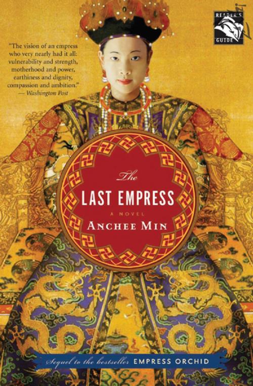 Cover of the book The Last Empress by Anchee Min, Houghton Mifflin Harcourt