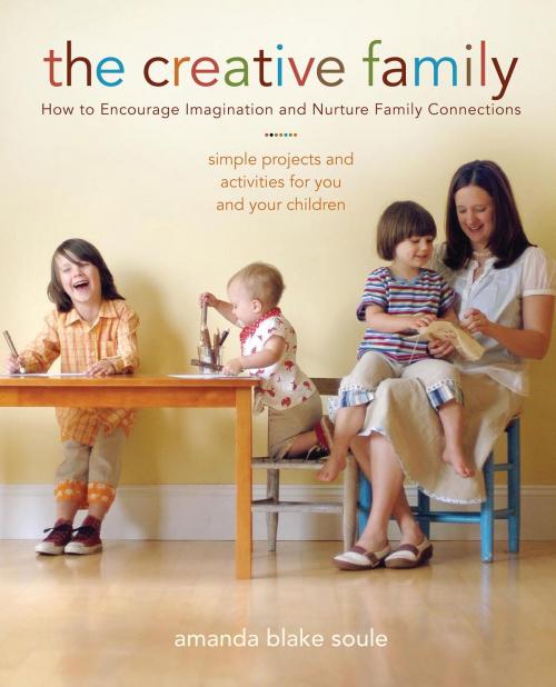 Cover of the book The Creative Family by Amanda Blake Soule, Shambhala
