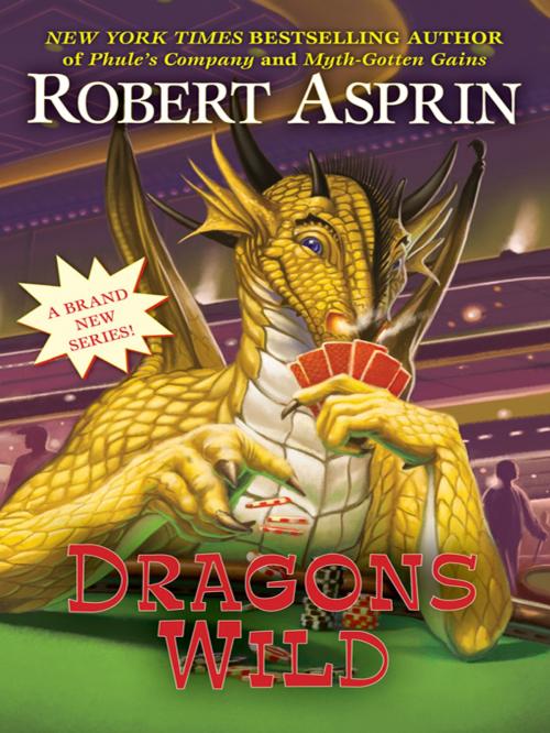Cover of the book Dragons Wild by Robert Asprin, Penguin Publishing Group