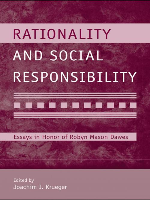 Cover of the book Rationality and Social Responsibility by , Taylor and Francis