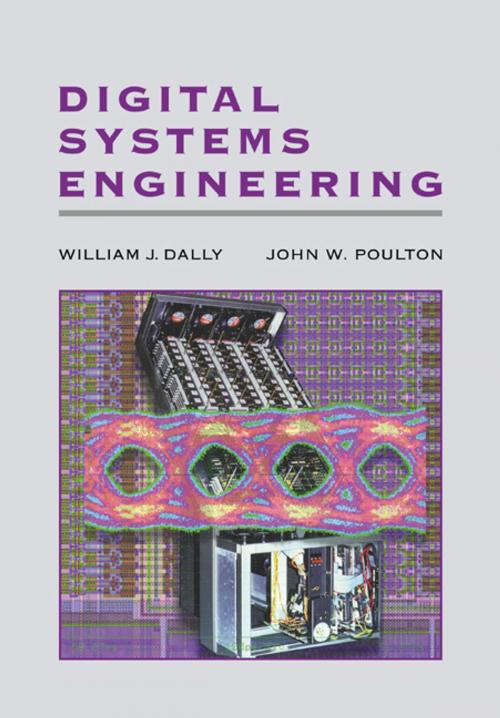 Cover of the book Digital Systems Engineering by William J. Dally, John W. Poulton, Cambridge University Press