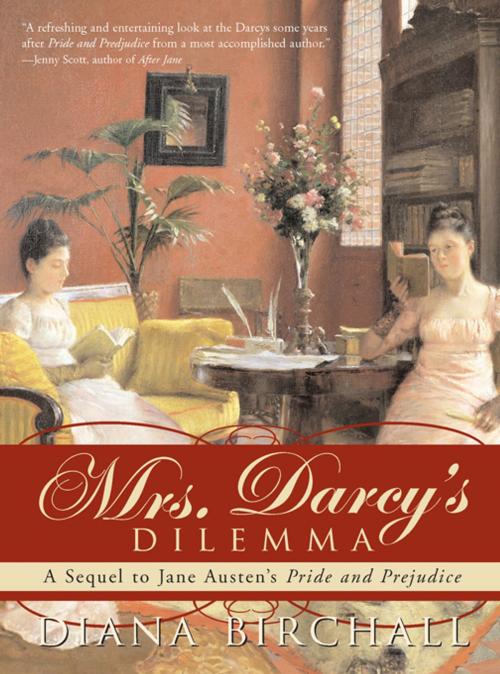Cover of the book Mrs. Darcy's Dilemma by Diana Birchall, Sourcebooks