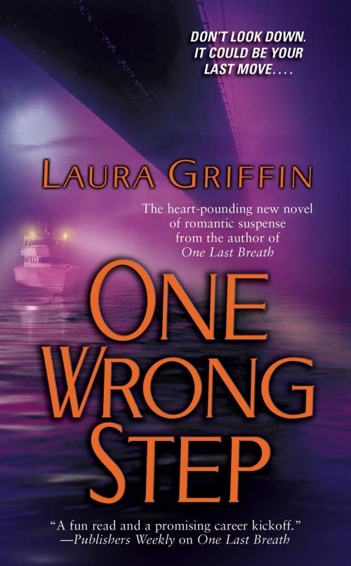 Cover of the book One Wrong Step by Laura Griffin, Pocket Books