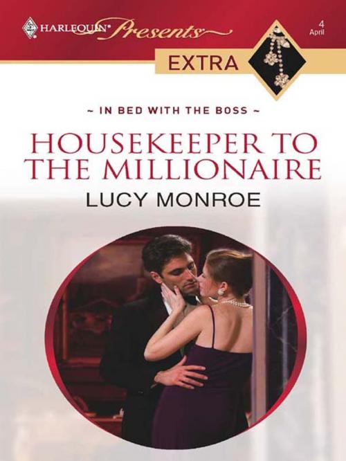Cover of the book Housekeeper to the Millionaire by Lucy Monroe, Harlequin