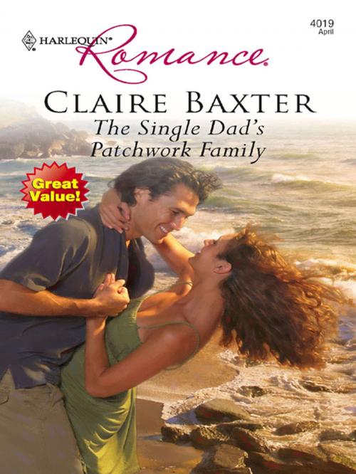 Cover of the book The Single Dad's Patchwork Family by Claire Baxter, Harlequin