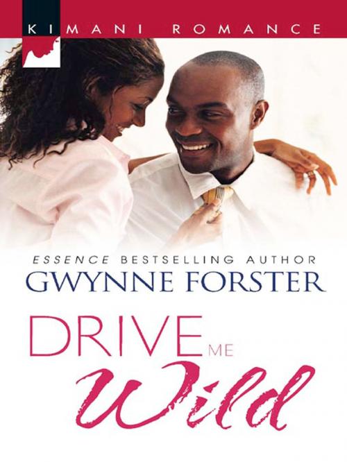Cover of the book Drive Me Wild by Gwynne Forster, Harlequin