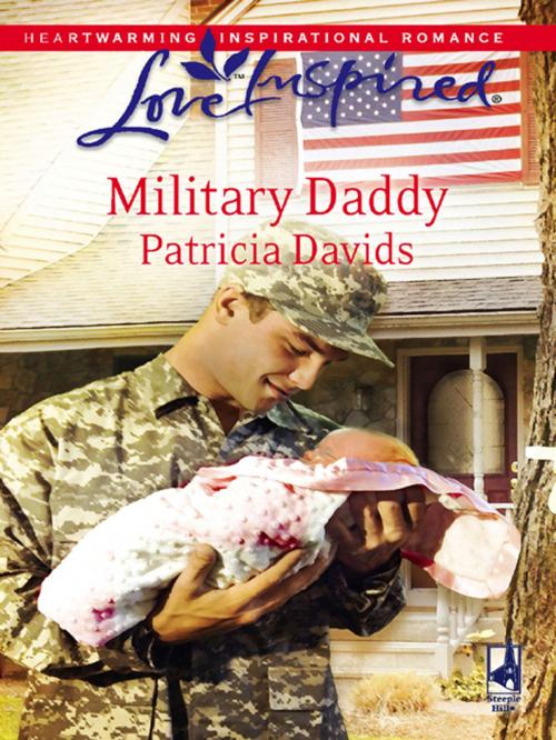 Cover of the book Military Daddy by Patricia Davids, Steeple Hill