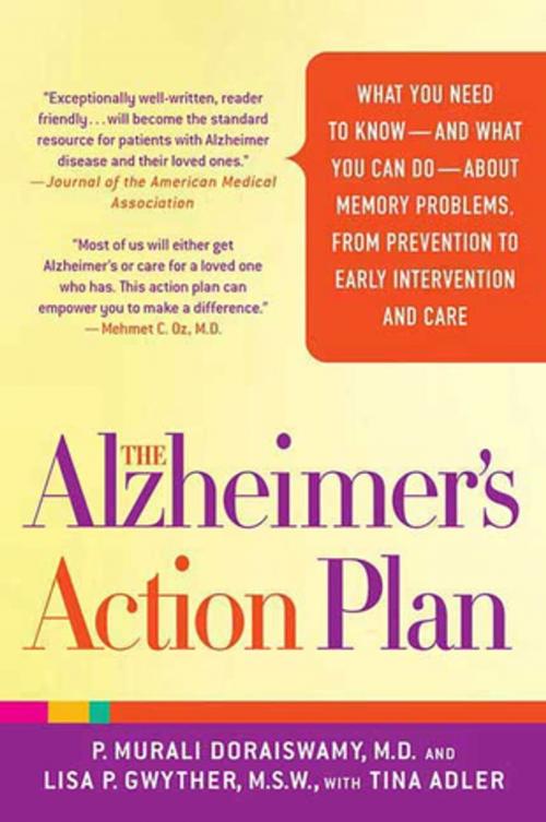 Cover of the book The Alzheimer's Action Plan by Tina Adler, P. Murali Doraiswamy, M.D., Lisa P. Gwyther, M.S.W., St. Martin's Press