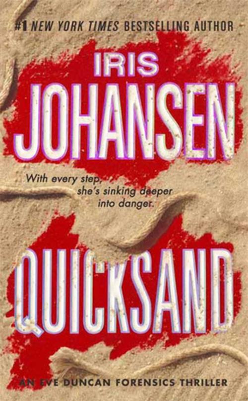Cover of the book Quicksand by Iris Johansen, St. Martin's Press