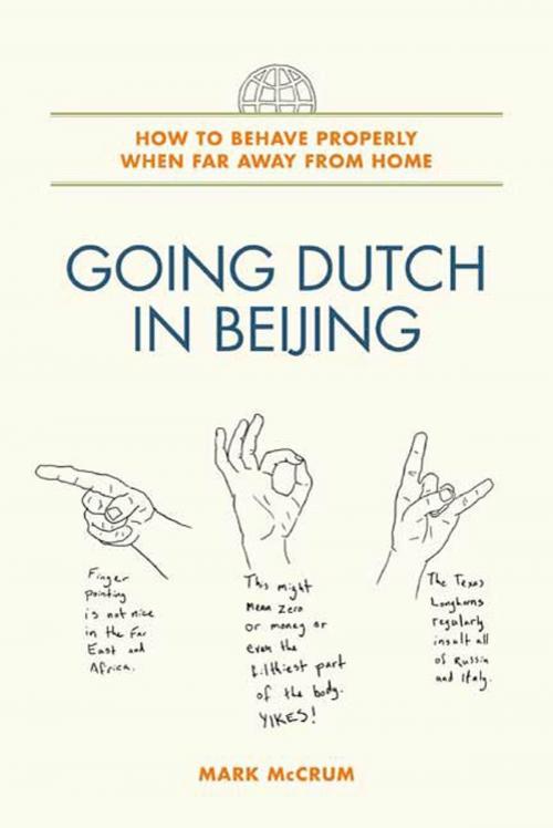 Cover of the book Going Dutch in Beijing by Mark McCrum, Henry Holt and Co.