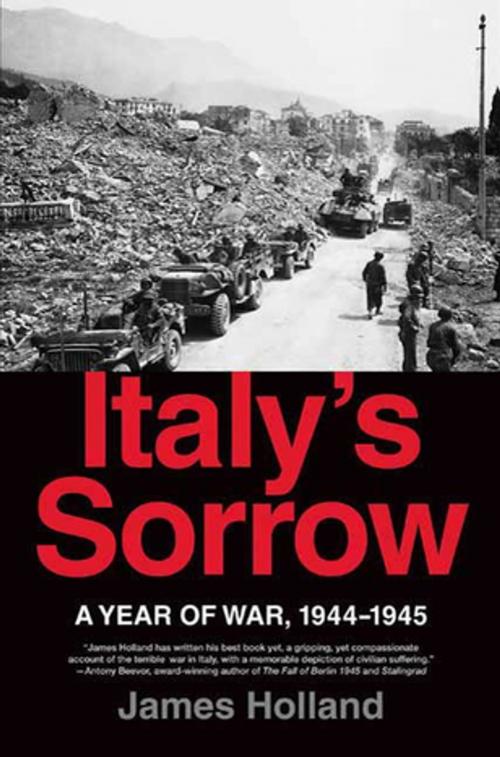 Cover of the book Italy's Sorrow by James Holland, St. Martin's Press