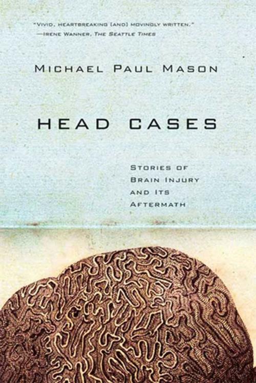 Cover of the book Head Cases by Michael Paul Mason, Farrar, Straus and Giroux