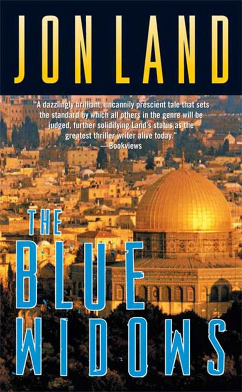 Cover of the book The Blue Widows by Jon Land, Tom Doherty Associates