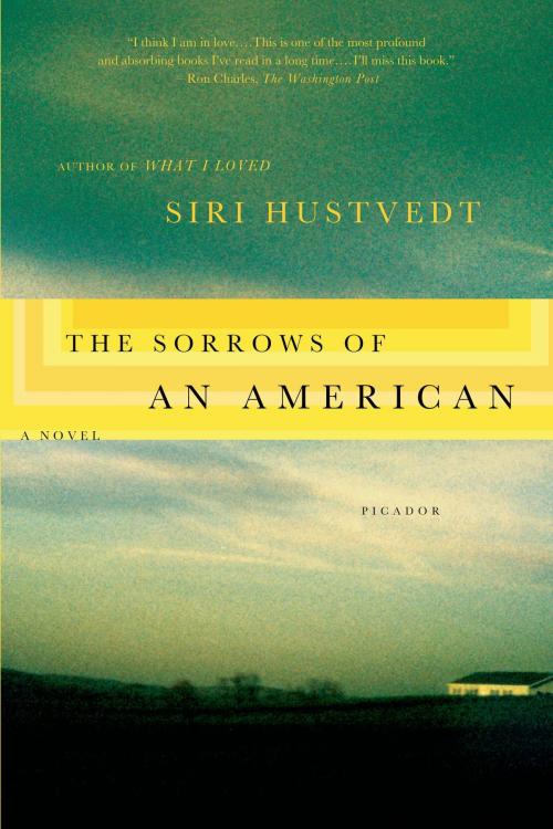 Cover of the book The Sorrows of an American by Siri Hustvedt, Henry Holt and Co.