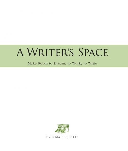 Cover of the book A Writer's Space by Eric Maisel, Adams Media