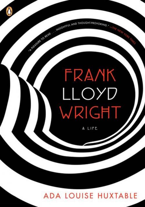 Cover of the book Frank Lloyd Wright by Ada Louise Huxtable, Penguin Publishing Group