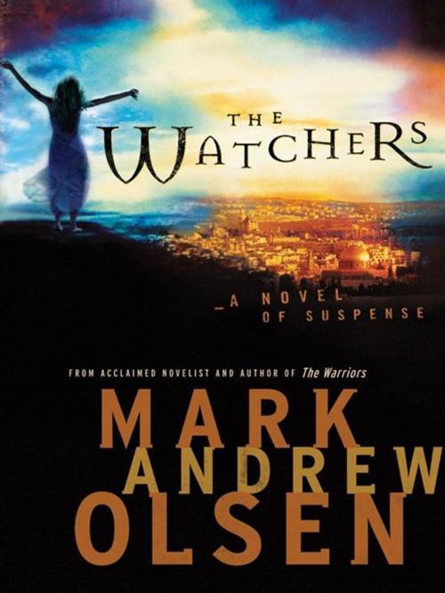 Cover of the book Watchers, The (Covert Missions Book #1) by Mark Andrew Olsen, Baker Publishing Group