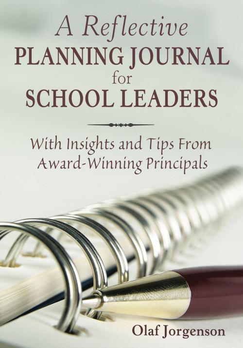 Cover of the book A Reflective Planning Journal for School Leaders by Olaf Jorgenson, SAGE Publications