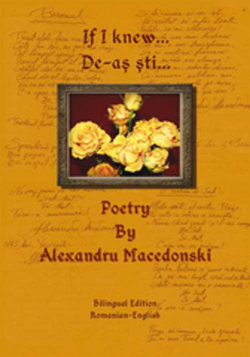 Cover of the book If I Knew... by Alexandru Macedonski, Xlibris US