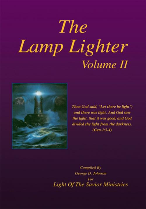 Cover of the book The Lamp Lighter Volume Ii by George D. Johnson, Xlibris US