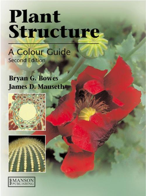 Cover of the book Plant Structure by Bryan G. Bowes, James D. Mauseth, CRC Press