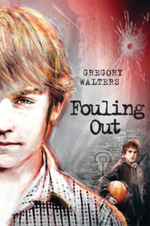 Cover of the book Fouling Out by Gregory Walters, Orca Book Publishers