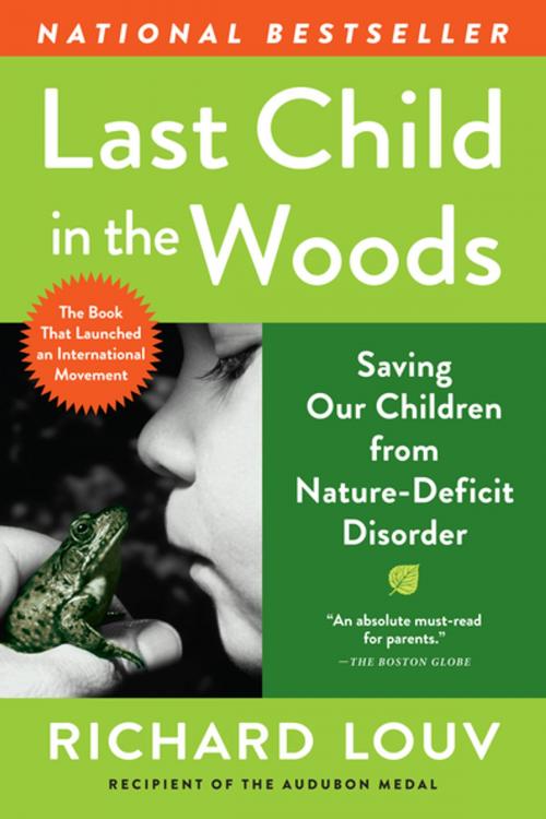Cover of the book Last Child in the Woods by Richard Louv, Algonquin Books