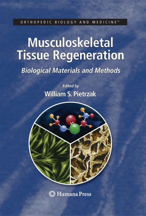Cover of the book Musculoskeletal Tissue Regeneration by , Humana Press