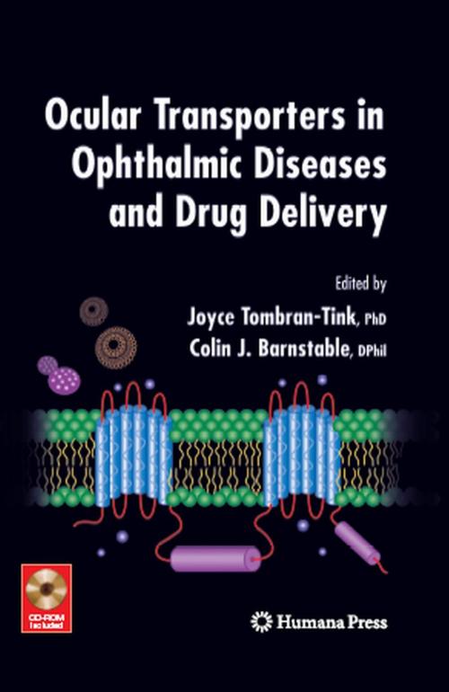 Cover of the book Ocular Transporters in Ophthalmic Diseases and Drug Delivery by , Humana Press