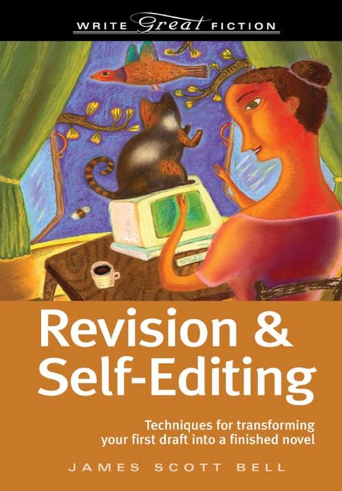 Cover of the book Write Great Fiction Revision And Self-Editing by James Scott Bell, F+W Media