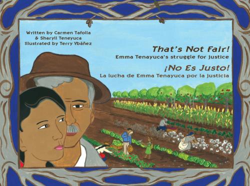 Cover of the book That's Not Fair! / ¡No Es Justo! by Carmen Tafolla, Sharyll Teneyuca, Wings Press