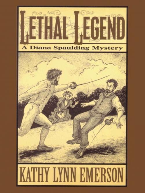 Cover of the book Lethal Legend by Kathy Lynn Emerson, Belgrave House