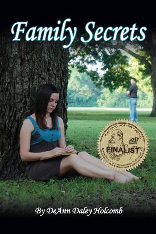 Cover of the book Family Secrets by DeAnn Daley Holcomb, The Small Press