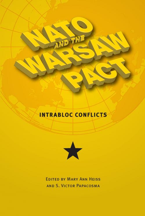 Cover of the book NATO and the Warsaw Pact by Mary Ann Heiss, The Kent State University Press