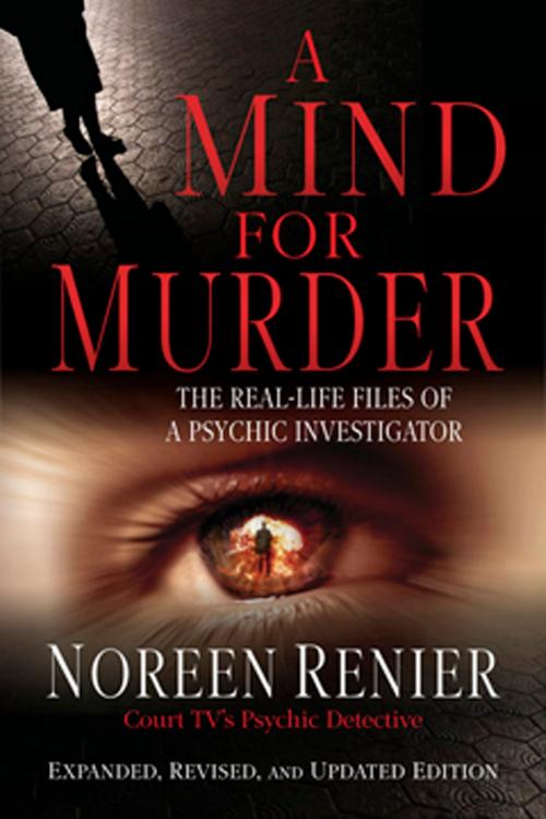 Cover of the book A Mind for Murder by Noreen Renier, Hampton Roads Publishing