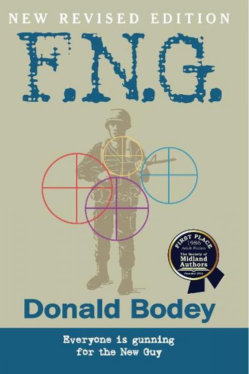 Cover of the book F.N.G by Don Bodey, Loving Healing Press