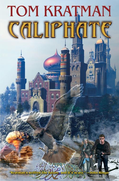 Cover of the book Caliphate by Tom Kratman, Baen Books