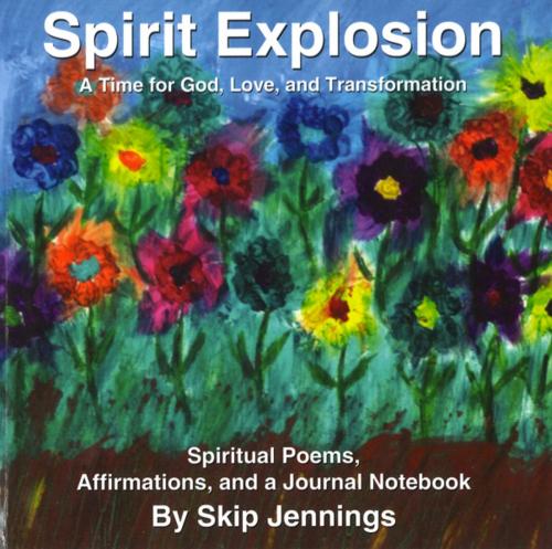 Cover of the book Spirit Explosion by Skip Jennings, Author House