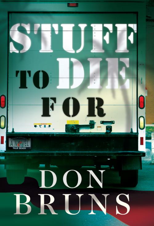 Cover of the book Stuff to Die For by Don Bruns, Oceanview Publishing