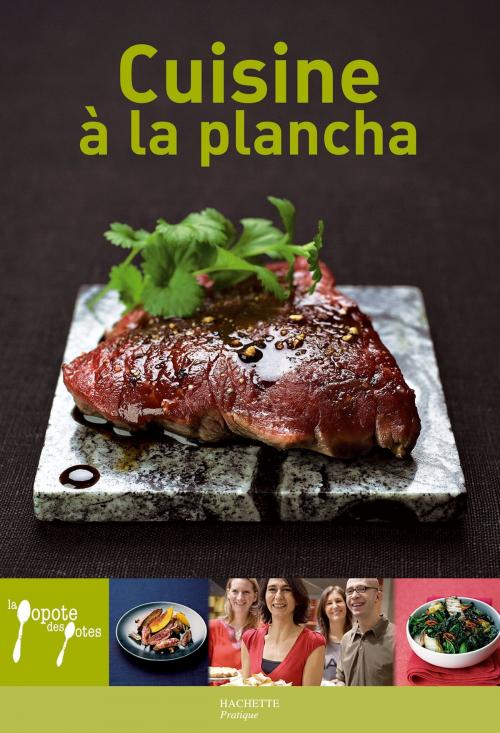Cover of the book Cuisine à la Plancha by Stéphan Lagorce, Hachette Pratique