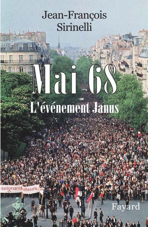 Cover of the book Mai 68 by Jean-François Sirinelli, Fayard