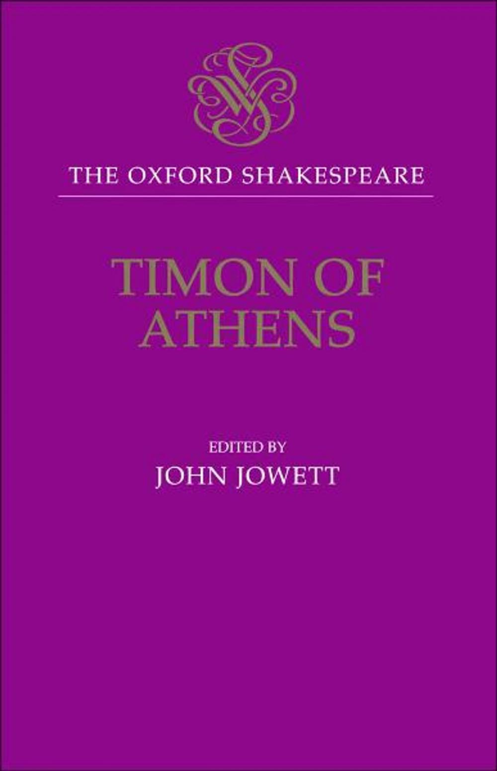 Big bigCover of Timon of Athens: The Oxford Shakespeare