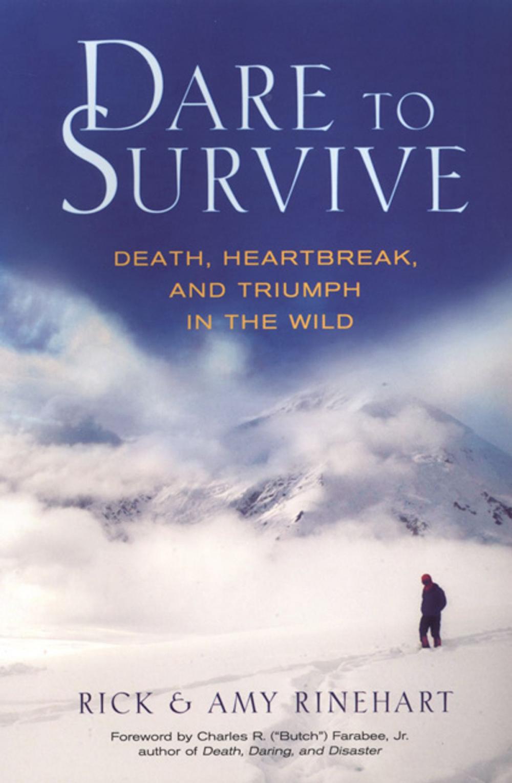 Big bigCover of Dare to Survive: