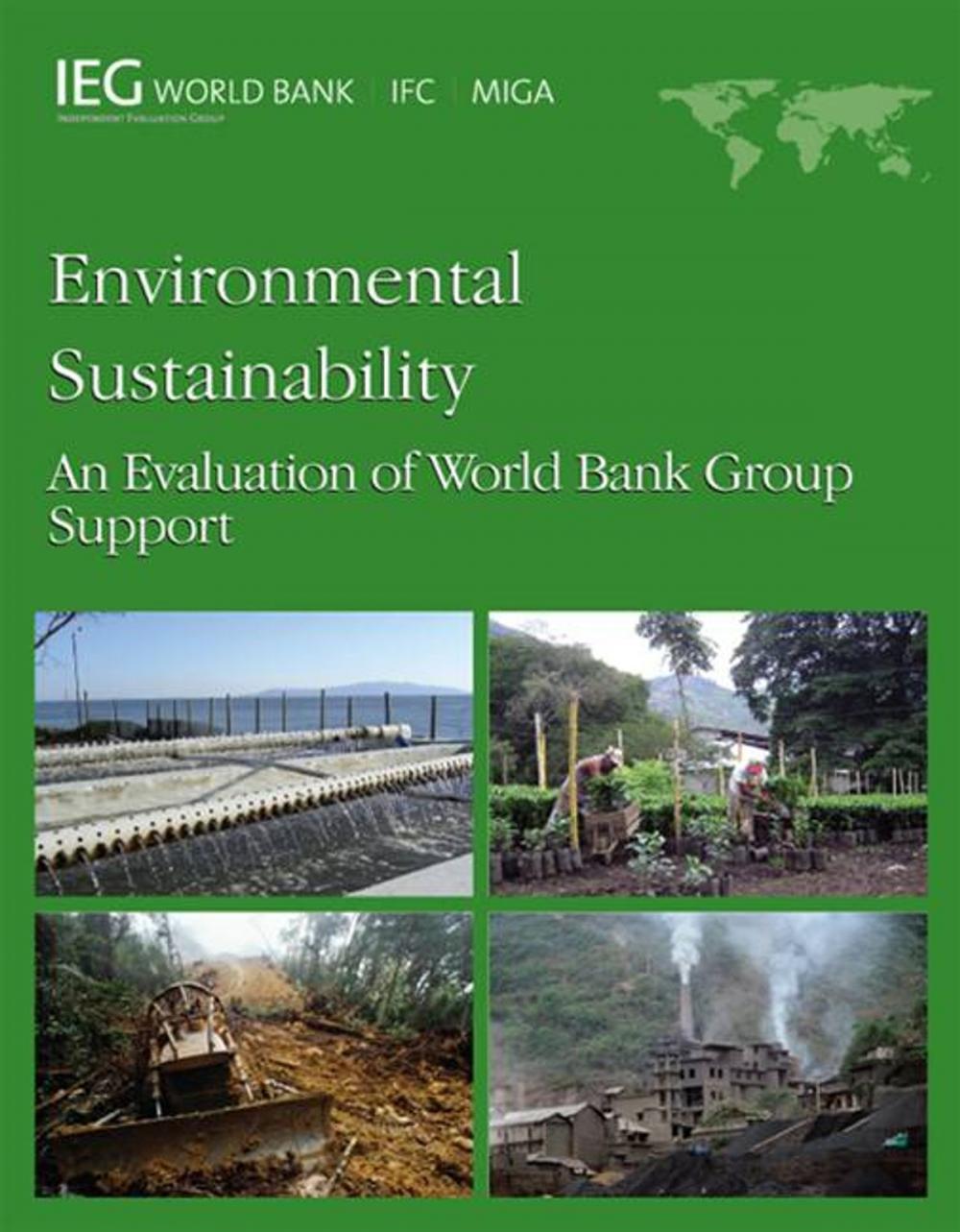 Big bigCover of Environmental Sustainability: An Evaluation Of World Bank Group