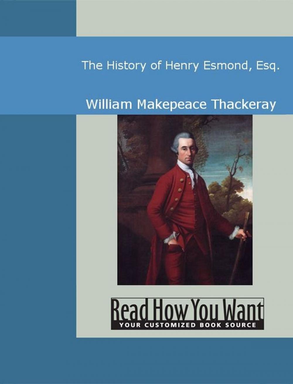 Big bigCover of The History Of Henry Esmond, Esq.