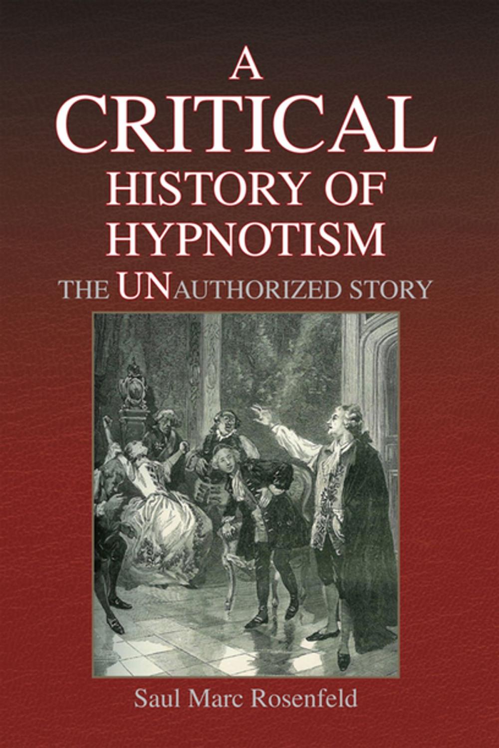 Big bigCover of A Critical History of Hypnotism