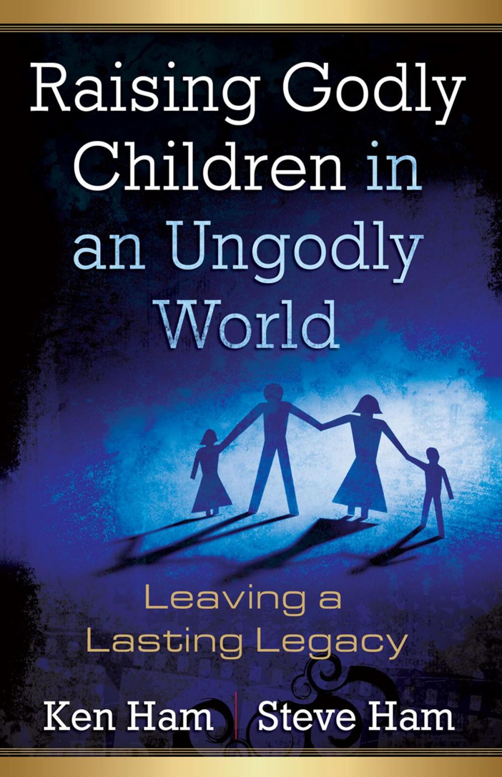 Big bigCover of Raising Godly Children in an Ungodly World