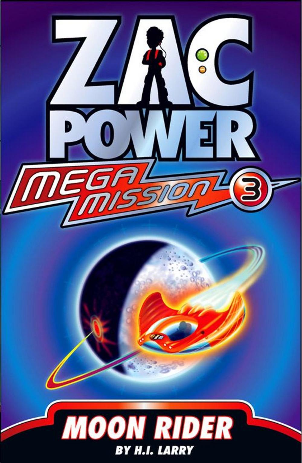 Big bigCover of Zac Power Mega Mission #3: Moon Rider